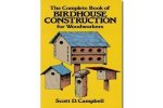 The Complete Book of Birdhouse Construction {$2.35}