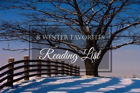 8 Winter Reading List Favorites