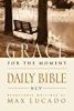 Grace for the Moment Daily Bible