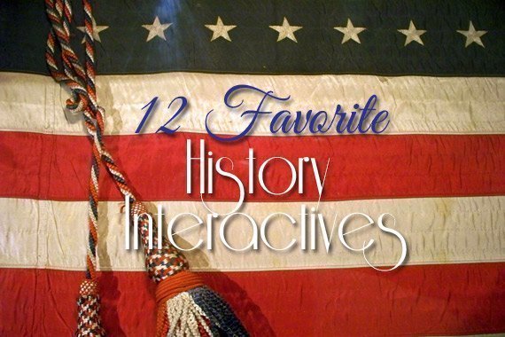 12 Favorite History Interactives