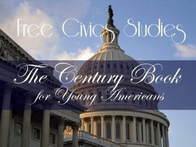 Free Civics Studies: The Century Book for Young Americans